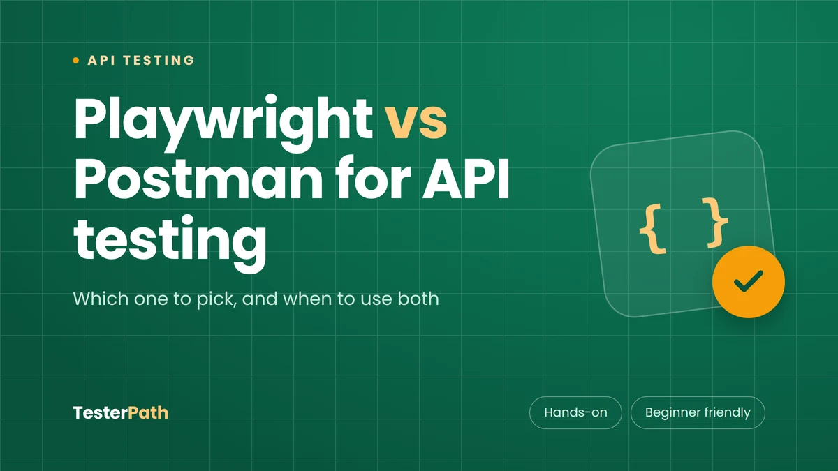 Playwright vs Postman for API Testing